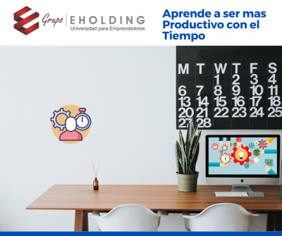 Aprende a ser mas Productivo con el Tiempo